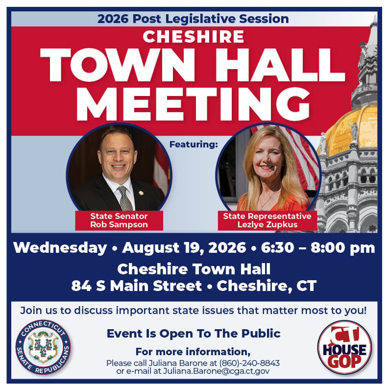 Rep. Zupkus and Sen. Rob Sampson to Hold Post-Session Legislative Discussion in Cheshire